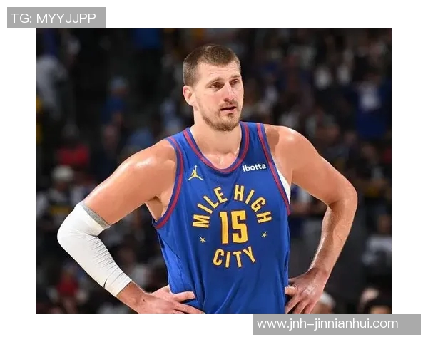 便士哈达威力挺约基奇称其从不敷衍比赛展现真实实力 便士哈达威力挺约基奇称其从不敷衍比赛展现真实实力