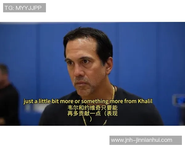 斯波强调韦尔表现超越数据关键在于对比赛的影响力 斯波强调韦尔表现超越数据关键在于对比赛的影响力