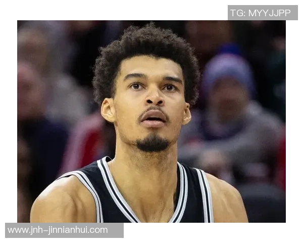 文班亚马缺席马刺战绩不佳赛季出战表现依然出色